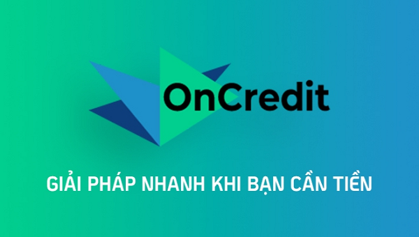 app vay tiền hỗ trợ nợ xấu Oncredit
